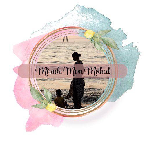 Miracle Mom Method